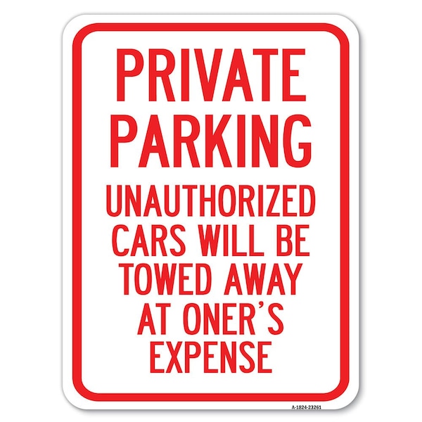 Private Parking Unauthorized Cars Will Be Towed Away at Owners Expense, A-1824-23261